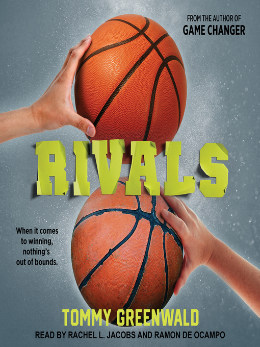 Title details for Rivals by Tommy Greenwald - Wait list